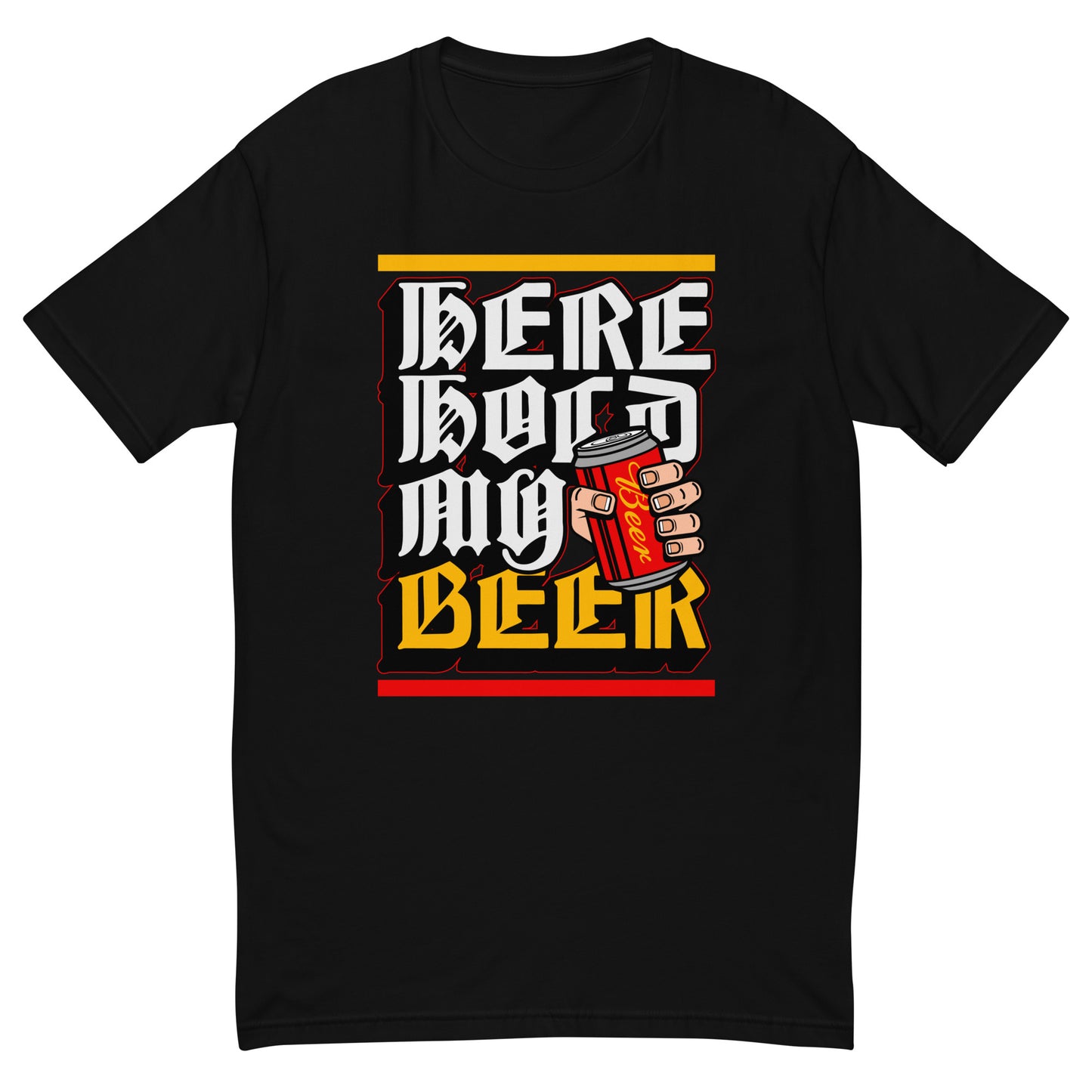 "Here Hold My Beer" T-Shirt