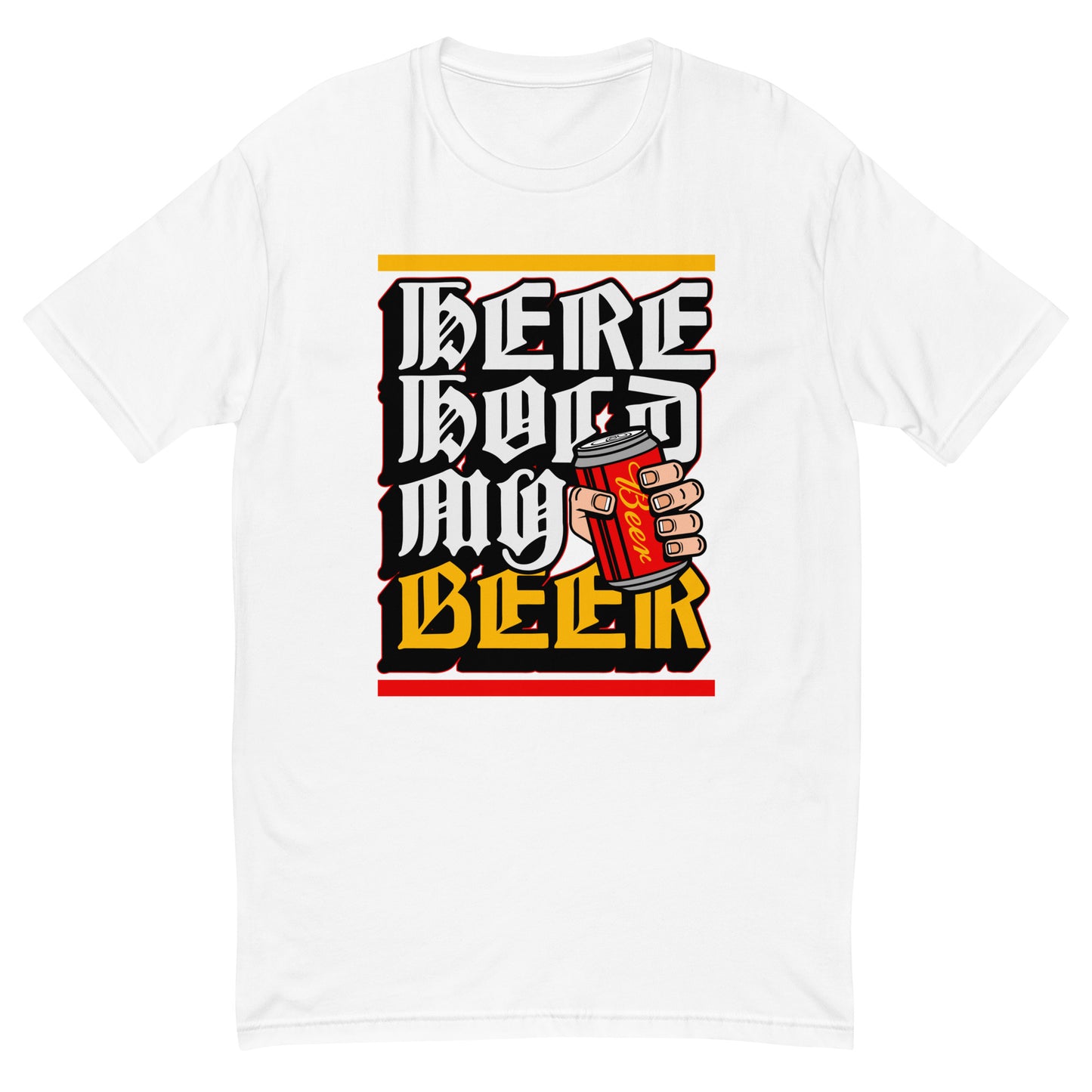 "Here Hold My Beer" T-Shirt